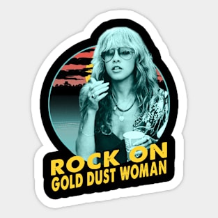 Stevie Nicks rock on gold dust woman Sticker